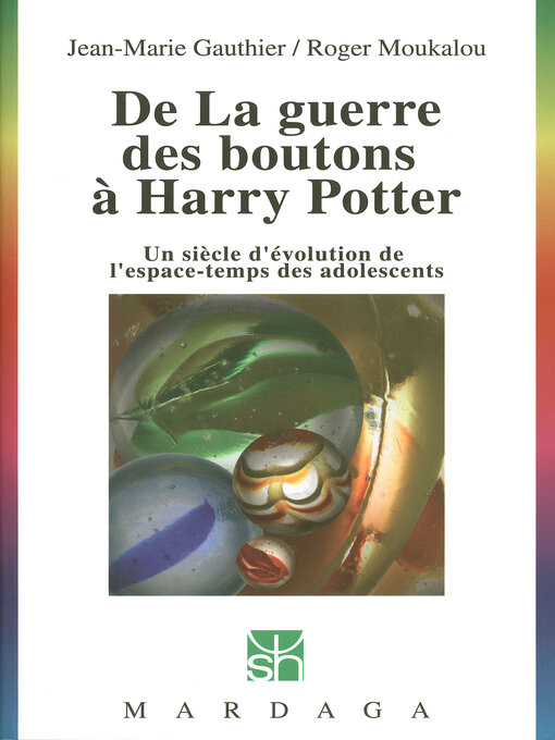 Title details for De La guerre des boutons à Harry Potter by Jean-Marie Gauthier - Available